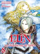 Couverture du livre « Elin, la charmeuse de bêtes Tome 8 » de Nahoko Uehashi et Itoe Takemoto aux éditions Pika
