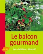 Couverture du livre « Le balcon gourmand » de Nathalie Fassmann aux éditions Eugen Ulmer