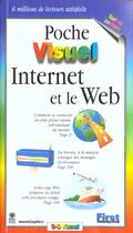 Couverture du livre « Poche Visuel Internet Et Le Web » de Marangraphics aux éditions First Interactive