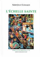 Couverture du livre « L'échelle sainte » de Jean Climaque aux éditions Bellefontaine
