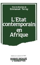 Couverture du livre « L'Etat comptemporain en Afrique » de Emmanuel Terray aux éditions L'harmattan