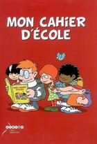 Couverture du livre « Mon cahier d'école » de  aux éditions Crdp Bordeaux