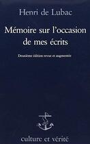 Couverture du livre « Mémoire sur l'occasion de mes écrits » de Henri De Lubac aux éditions Lessius