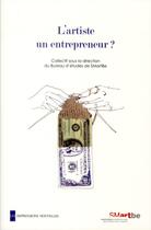 Couverture du livre « L'artiste, un entrepreneur ? » de  aux éditions Impressions Nouvelles