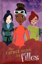 Couverture du livre « Mon carnet secret des filles » de Roselyne Cazazian aux éditions Presses Aventure