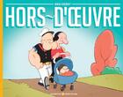 Couverture du livre « Hors d'oeuvre » de Ben Dessy aux éditions Meme Pas Mal