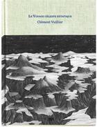 Couverture du livre « Le voyage céleste extatique » de Clement Vuillier aux éditions 2024