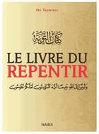 Couverture du livre « Le livre du repentir » de Ibn Taymiyya aux éditions Nawa