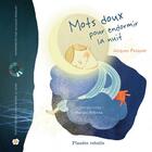 Couverture du livre « Mots doux pour endormir la nuit » de Marion Arbona et Pasquet Jacques aux éditions Planete Rebelle