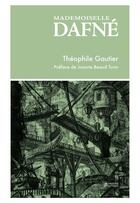Couverture du livre « Mademoiselle Dafné » de Theophile Gautier aux éditions Presses Inverses