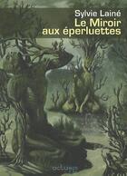 Couverture du livre « Le miroir aux éperluettes » de Sylvie Laine aux éditions Actusf