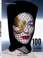 Couverture du livre « 100 créateurs de mode contemporains » de Terry Jones aux éditions Taschen