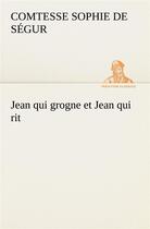Couverture du livre « Jean qui grogne et jean qui rit » de Segur C D S. aux éditions Tredition