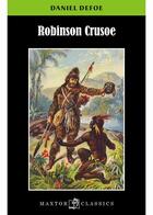 Couverture du livre « Robinson Crusoe » de Daniel Defoe aux éditions Maxtor