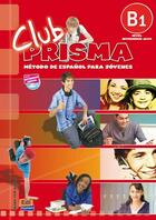 Couverture du livre « Club prisma b1 libro de alumno cd » de Ana Maria Romero Fernandez et Paula Cerdeira Nunez aux éditions Edinumen