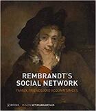 Couverture du livre « Rembrandt's social network family friends and acquaintances » de Runia Epco aux éditions Waanders