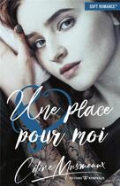 Couverture du livre « Une place pour moi » de Celine Musmeaux aux éditions Nymphalis