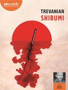 Couverture du livre « Shibumi - livre audio 2 cd mp3 » de Trevanian aux éditions Audiolib