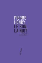 Couverture du livre « Entretiens » de Pierre Henry et Franck Mallet aux éditions Philharmonie De Paris
