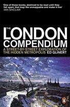 Couverture du livre « The London Compendium » de Glinert Ed aux éditions Penguin Books Ltd Digital