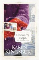 Couverture du livre « Hannah's Hope » de Karen Kingsbury aux éditions Faitwords