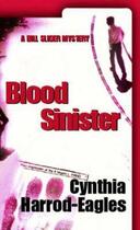 Couverture du livre « Blood Sinister » de Harrod-Eagles Cynthia aux éditions Little Brown Book Group Digital