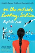 Couverture du livre « On the Outside Looking Indian » de Gill Rupinder aux éditions Penguin Group Us