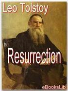 Couverture du livre « Resurrection » de Leo Tolstoy aux éditions Ebookslib