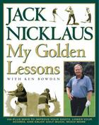 Couverture du livre « My Golden Lessons » de Jack Nicklaus aux éditions Simon & Schuster