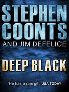 Couverture du livre « Deep Black » de Stephen Coonts aux éditions Quercus Publishing Digital