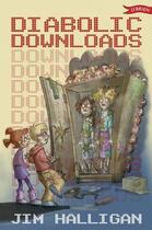 Couverture du livre « Diabolic Downloads » de Halligan Jim aux éditions The O'brien Press Digital
