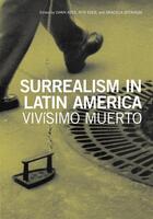 Couverture du livre « Surrealism in latin america » de Ades Dawn aux éditions Tate Gallery