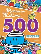 Couverture du livre « Monsieur madame - 500 stickers » de  aux éditions Hachette Jeunesse