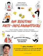 Couverture du livre « Ma routine alimentaire anti-inflammatoire » de So_Foodiee aux éditions Larousse