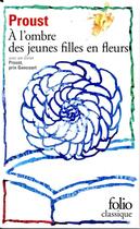 Couverture du livre « À la recherche du temps perdu Tome 2 : à l'ombre des jeunes filles en fleurs » de Marcel Proust aux éditions Folio