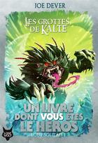 Couverture du livre « Loup solitaire Tome 3 : les grottes de Kalte » de Joe Dever aux éditions Gallimard-jeunesse