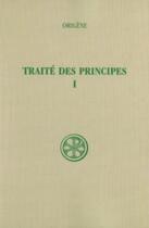 Couverture du livre « Traité des principes t.1 » de  aux éditions Cerf