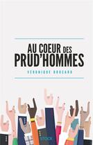 Couverture du livre « Au coeur des prud'hommes » de Veronique Brocard aux éditions Stock