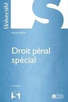 Couverture du livre « Droit pénal spécial (14e édition) » de Michel Veron aux éditions Sirey