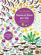Couverture du livre « Faune et flore de l'été » de Clemantine Sourdais aux éditions Amaterra