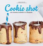 Couverture du livre « Cookie shot » de Sabrina Fauda-Role aux éditions Marabout