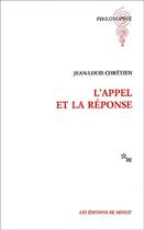 Couverture du livre « L'appel et la réponse » de Jean-Louis Chretien aux éditions Minuit