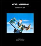 Couverture du livre « Michel jaffrennou » de Norbert Hillaire aux éditions La Difference