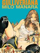 Couverture du livre « Gulliveriana » de Milo Manara aux éditions Humanoides Associes