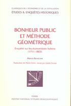 Couverture du livre « Bonheur public et méthode géométrique » de Marco Bianchini aux éditions Ined