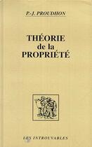 Couverture du livre « Théorie de la propriété » de Pierre Jean Proudhon aux éditions L'harmattan