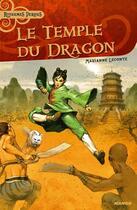 Couverture du livre « Le temple du dragon » de Marianne Leconte aux éditions Mango