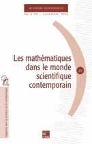 Couverture du livre « Les mathématiques dans le monde scientifique contemporain (Académie des sciences RST N° 20 Novembre 2005) » de Des Sciences Académie aux éditions Tec Et Doc