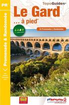 Couverture du livre « Le Gard à pied : PR » de  aux éditions Ffrp