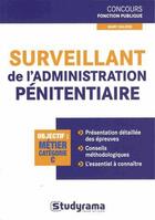 Couverture du livre « Surveillant d'administration pénitentiaire ; catégorie C » de Marc Dalens aux éditions Studyrama